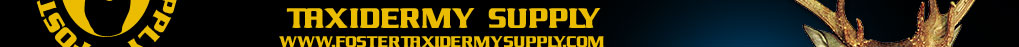Foster Taxidermy Supply